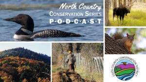 North country Conservation Series podcast